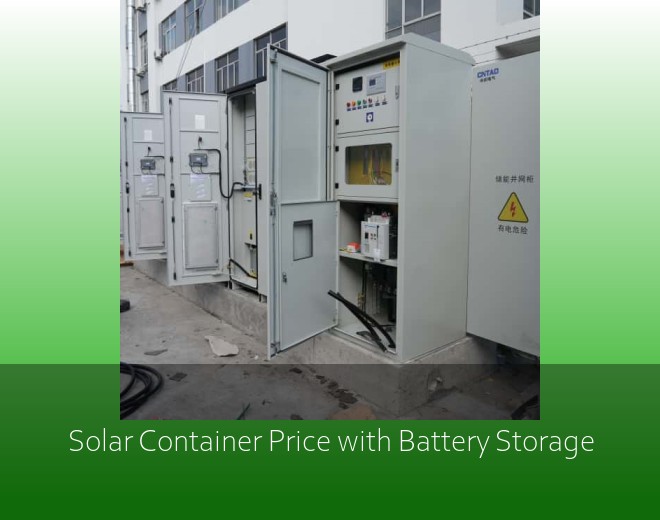 Solar Container Price with Battery Storage